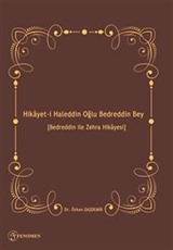 Hikayet-i Haleddin Oğlu Bedreddin Bey [Bedreddin ile Zehra Hikayesi]