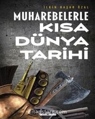 Muharebelerle Kısa Dünya Tarihi