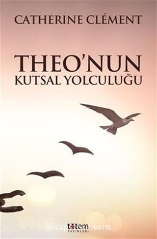 Theo'nun Kutsal Yolculuğu