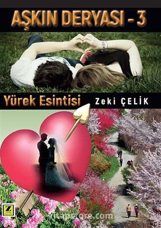 Aşkın Deryası Yürek Esintisi