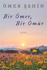 Bir Ömer Bir Ömür