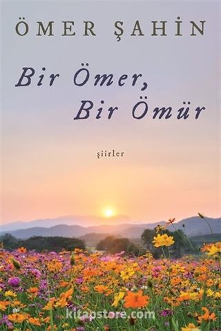 Bir Ömer Bir Ömür