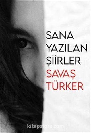 Sana Yazılan Şiirler