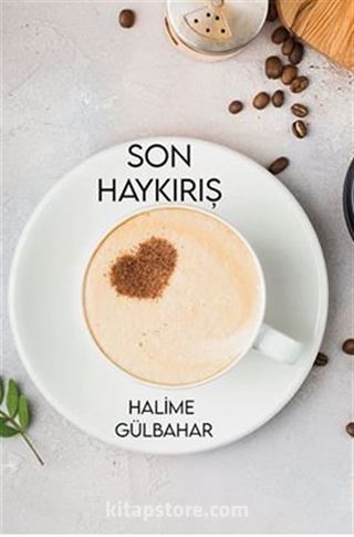 Son Haykırış