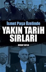 Yakın Tarih Sırları