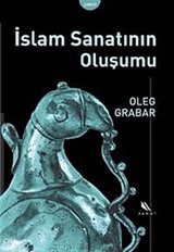 İslam Sanatının Oluşumu