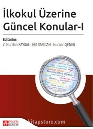 İlkokul Üzerine Güncel Konular-I