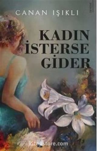 Kadın İsterse Gider