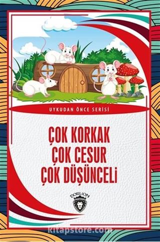 Çok Korkak Çok Cesur Çok Düşünceli