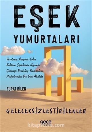 Eşek Yumurtaları