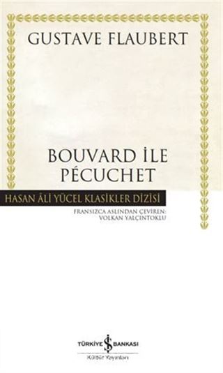 Bouvard İle Pecuchet (Ciltli)