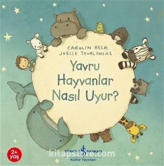 Yavru Hayvanlar Nasıl Uyur?