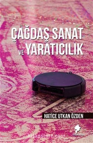 Çağdaş Sanat ve Yaratıcılık