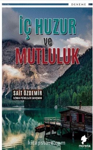 İç Huzur ve Mutluluk