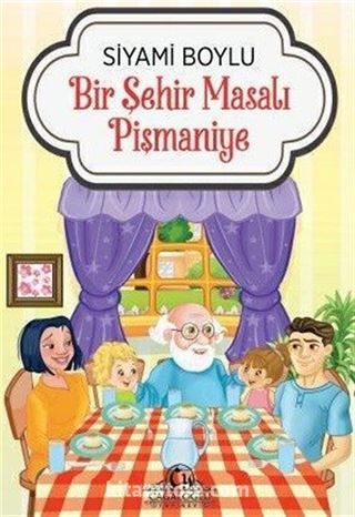 Bir Şehir Masalı Pişmaniye