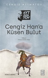 Cengiz Han'a Küsen Bulut