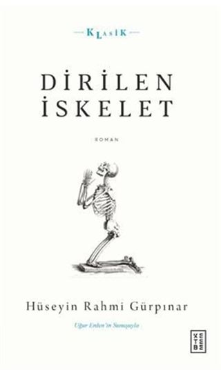 Dirilen İskelet