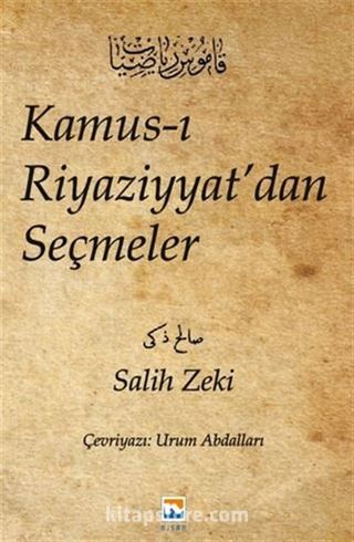 Kamus-ı Riyaziyyat'dan Seçmeler - Salih Zeki