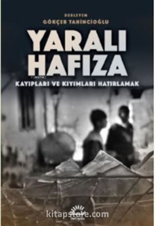 Yaralı Hafıza