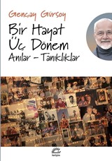 Bir Hayat Üç Dönem