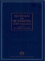 Kur'an ve Sünnete Göre Yaşamak