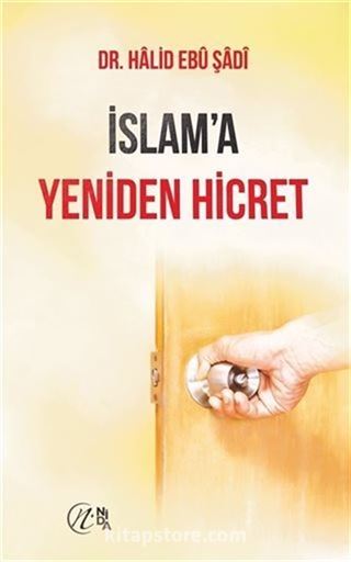 İslam'a Yeniden Hicret