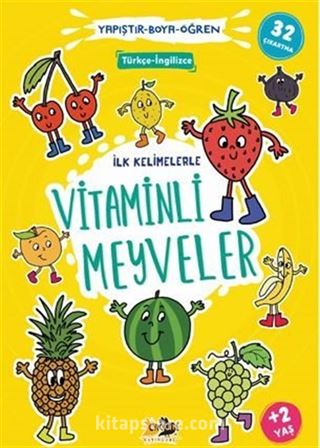 İlk Kelimelerle Vitaminli Meyveler Yapıştır - Boya - Öğren