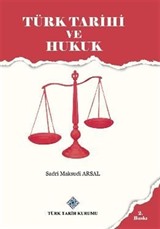 Türk Tarihi ve Hukuk