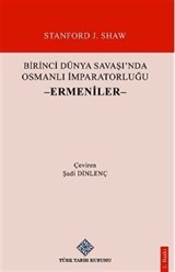 Birinci Dünya Savaşı'nda Osmanlı İmparatorluğu -Ermeniler