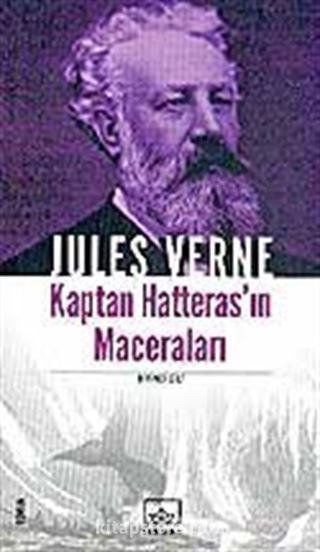 Kaptan Hatteras'ın Maceraları 1