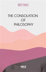 The Consolation Of Philosophy