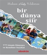 Bir Dünya Şiir / 777 Günde Dünyaya ve Kendime Seyahat