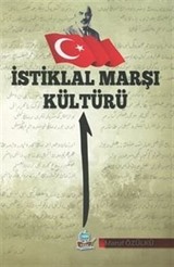 İstiklal Marşı Kültürü