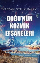 Doğu'nun Kozmik Efsaneleri