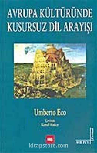 Avrupa Kültüründe Kusursuz Dil Arayışı