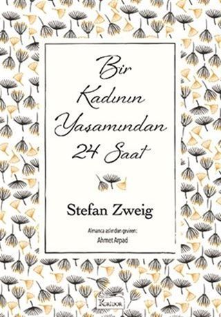 Bir Kadının Yaşamından 24 Saat