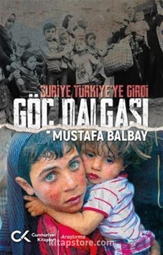 Suriye Türkiye'ye Girdi Göç Dalgası