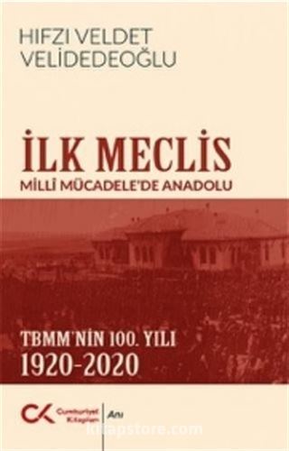 İlk Meclis