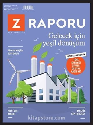 Z Raporu Sayı:26 Temmuz 2021