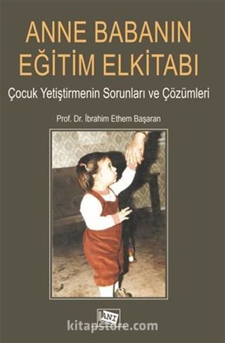 Anne Babanın Eğitim El Kitabı