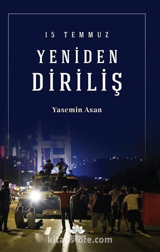 15 Temmuz Yeniden Diriliş