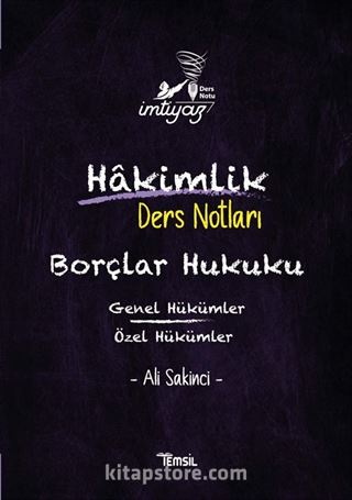 İmtiyaz Borçlar Hukuku Genel Hükümler- Özel Hükümler Hakimlik Ders Notları