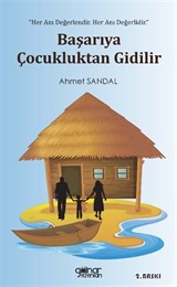 Başarıya Çocukluktan Gidilir