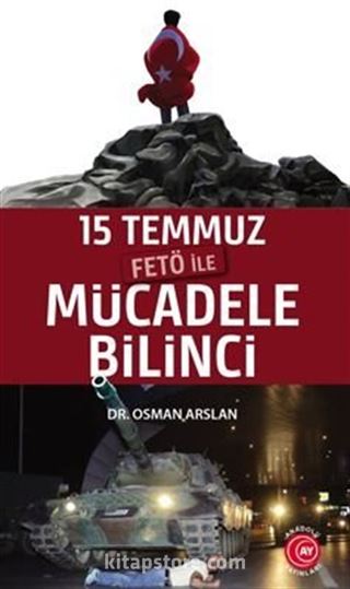 15 Temmuz Fetö ile Mücadele Bilinci