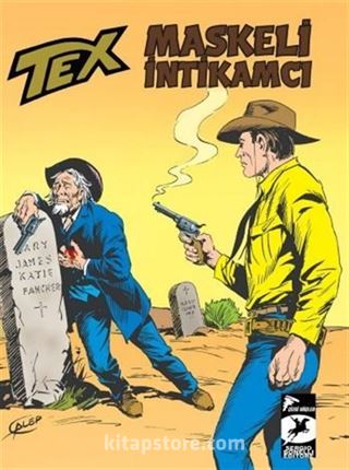 Tex Klasik Seri 55 - Maskeli İntikamcı / Taşlanmış Orman