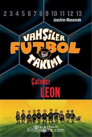 Vahşiler Futbol Takımı 1: Çalımcı Leon