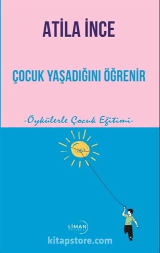 Çocuk Yaşadığını Öğrenir