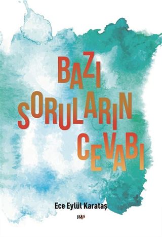 Bazı Soruların Cevabı