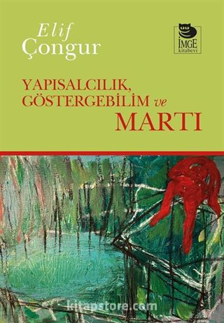 Yapısalcılık Göstergebilim ve Martı