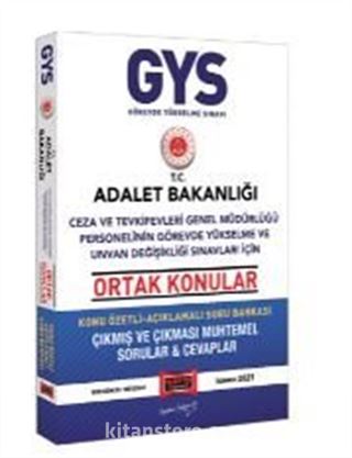 2021 GYS T.C. Adalet Bakanlığı Ceza Ve Tevkifevleri Genel Müdürlüğü Personelinin Görevde Yükselme ve Ünvan Değişikliği Sınavları İçin Ortak Konular Konu Özetli Açıklamalı Soru Bankası